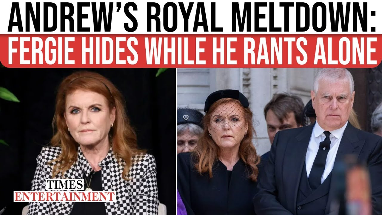 Andrew Windsor ‘Ranting to Himself’ Inside Royal Lodge As Sarah Ferguson Drinks Away Stress