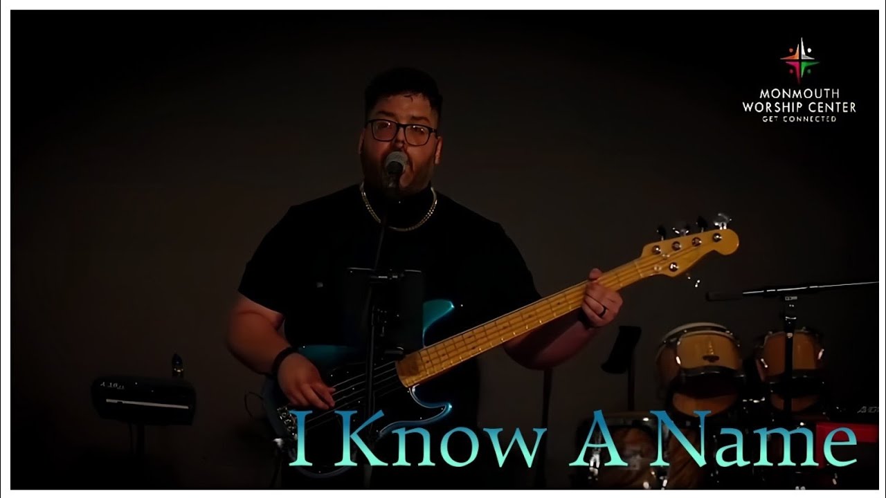 I Know A Name - MWC Worship Team (Brandon Lake, Cece Winans Cover)