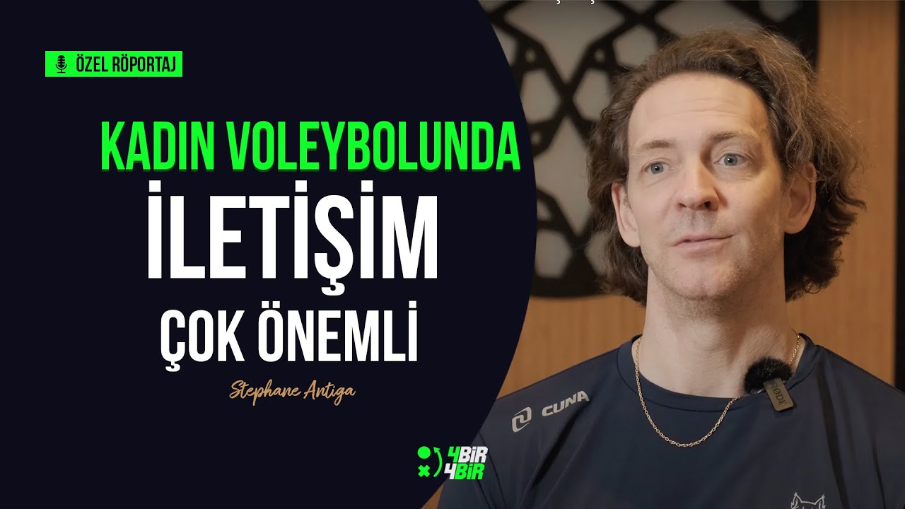Stephane Antiga Anlatıyor I Türkiye Ligi'nde takım çalıştırmak isterim, Eda Erdem favorim