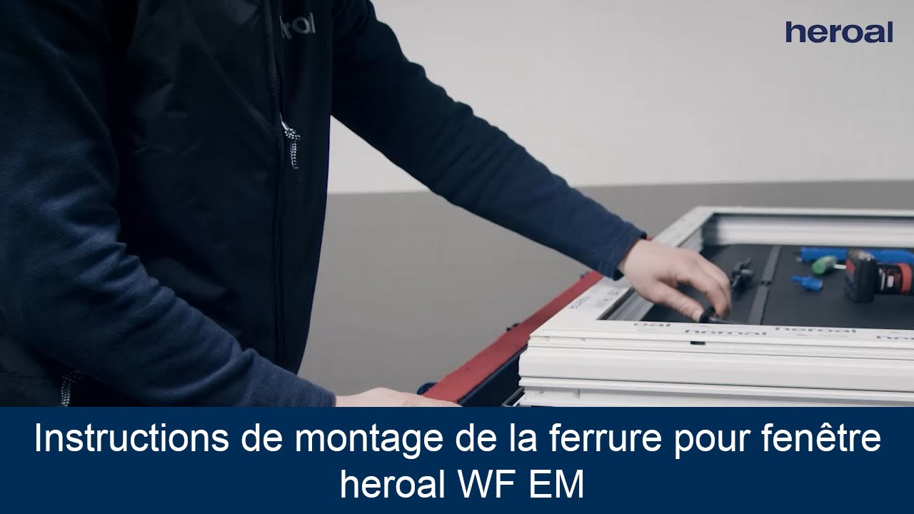 Instructions de montage de la ferrure pour fenêtre heroal WF EM | produits heroal