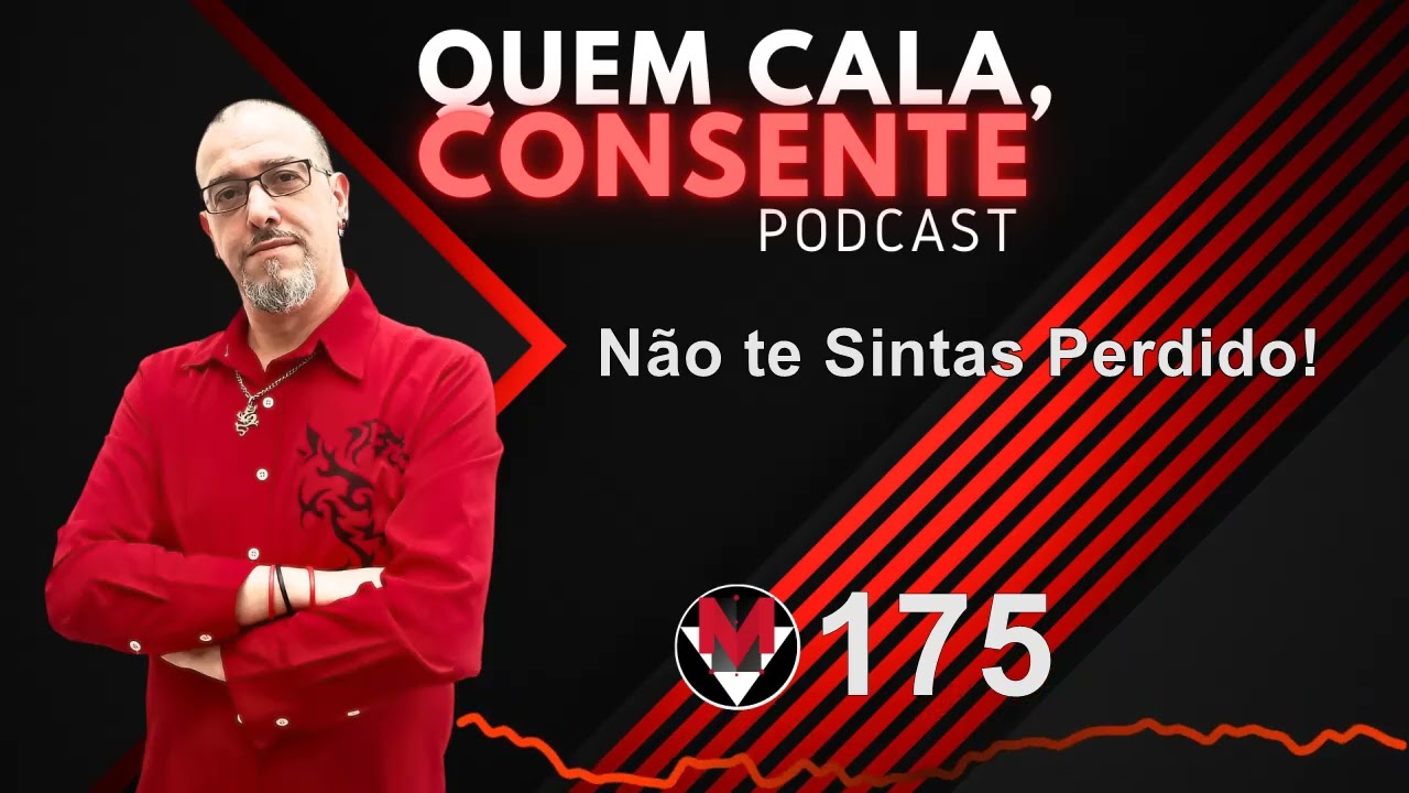 175 - Não te sintas Perdido!