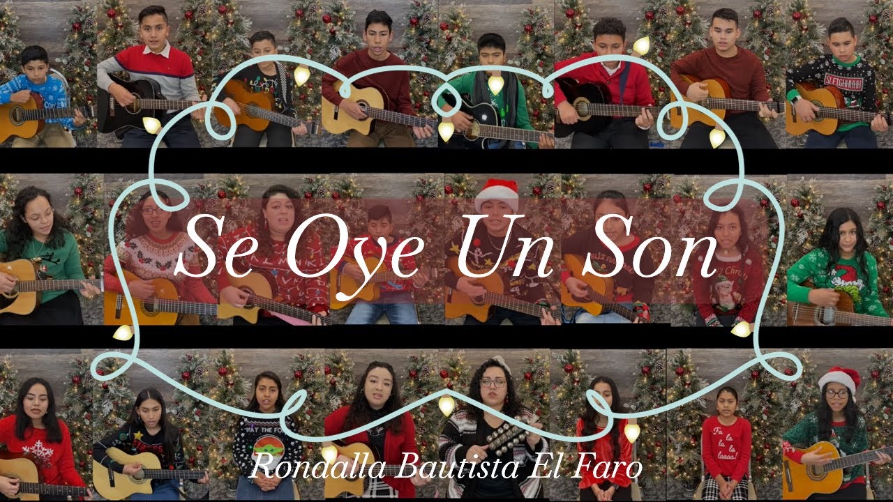 Se Oye Un Son-Rondalla Bautista El Faro | Canción de Navidad