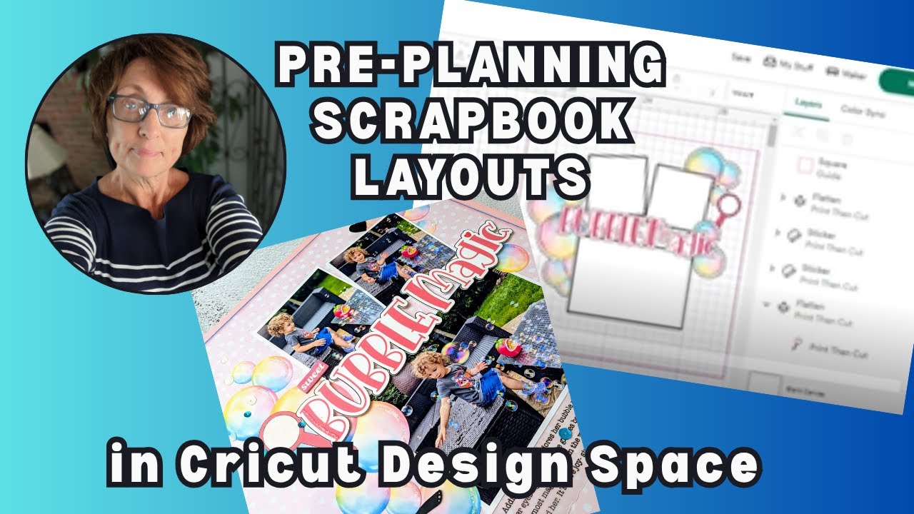 How I Use Cricut Design Space to Preplan My Scrapbook Layouts