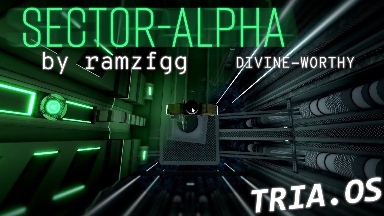 HOTTEST GREEN MAP [TRIA.os] \\ SECTOR-ALPHA by ramzfgg [[DIVINE-WORTHY UNRATED]]