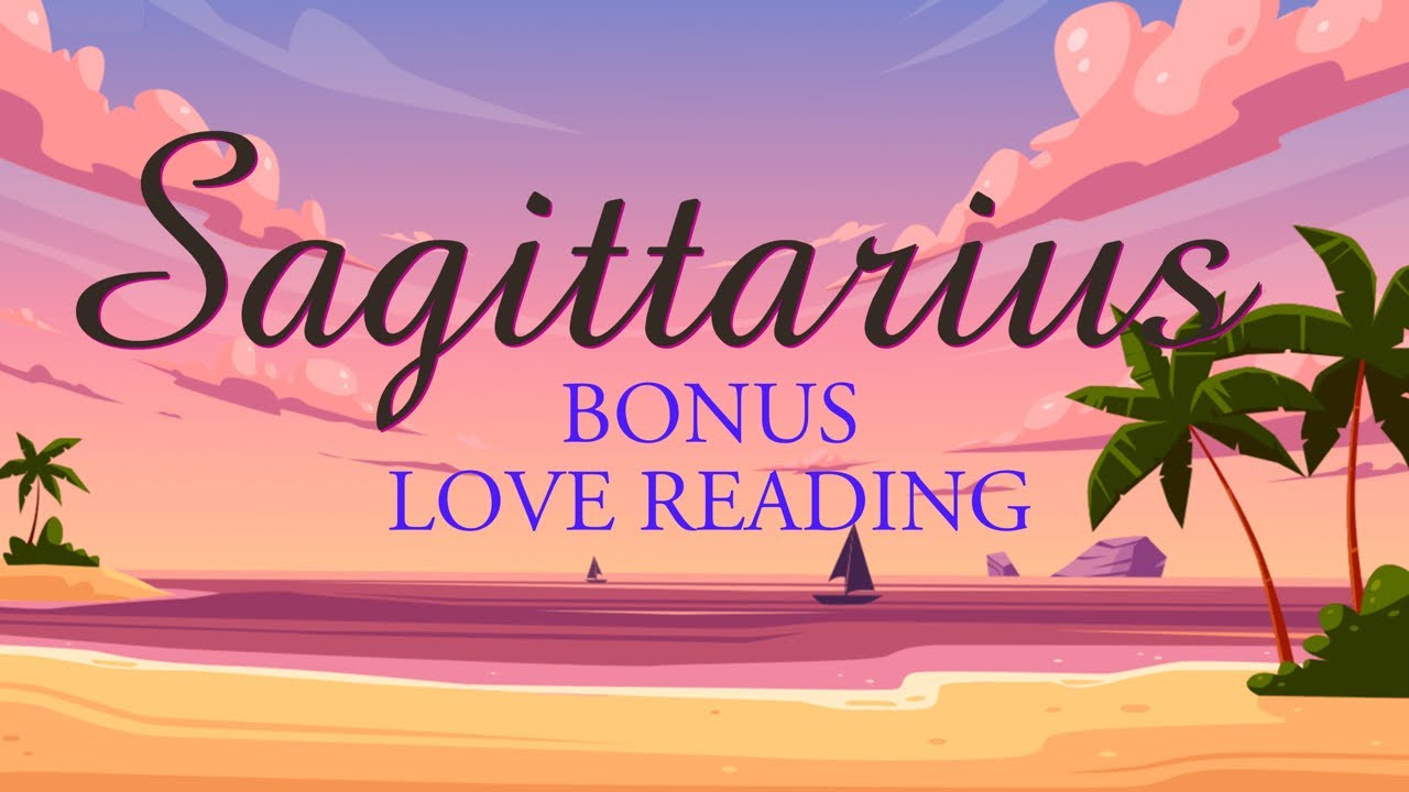 SAGITTARIUS love ♐️ You Will Have A Final Say Regarding This Connection But There is So Much More ..