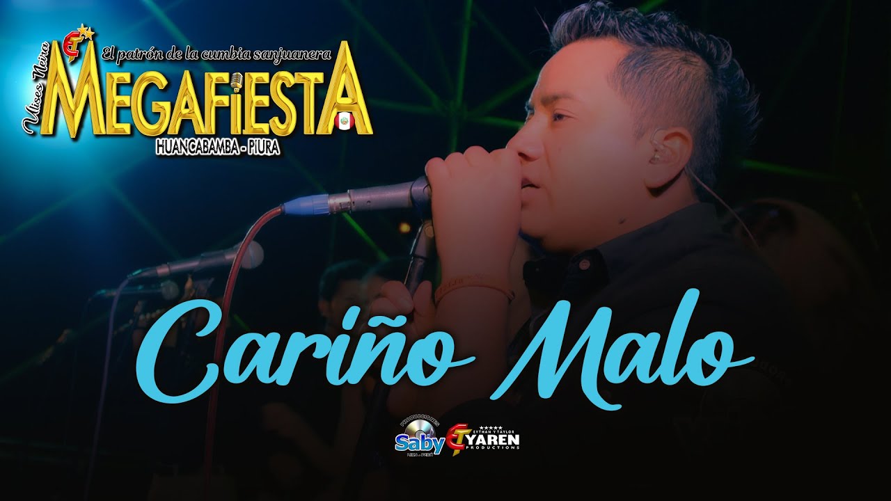 CARI&Ntilde;O MALO - MEGAFIESTA OFICIAL - EN VIVO 2022