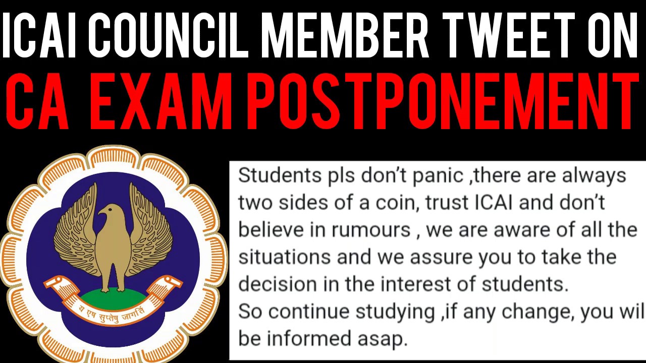 ICAI Council Member Tweet on CA Exam Postponement