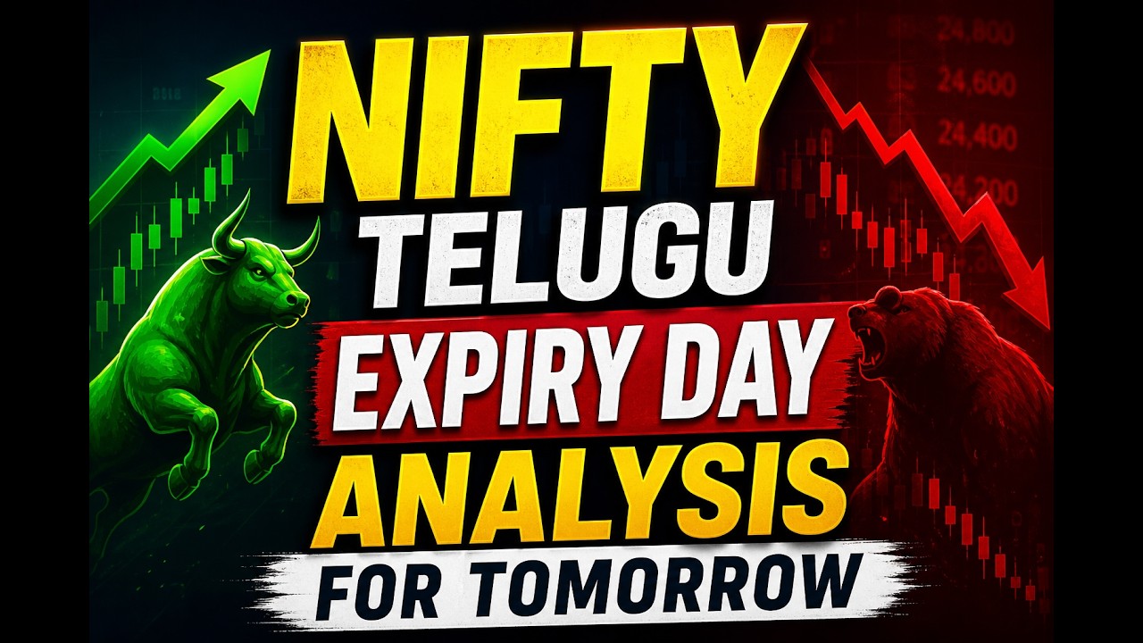Nifty Expiry Day Telugu Analysis  - (9-6-26)