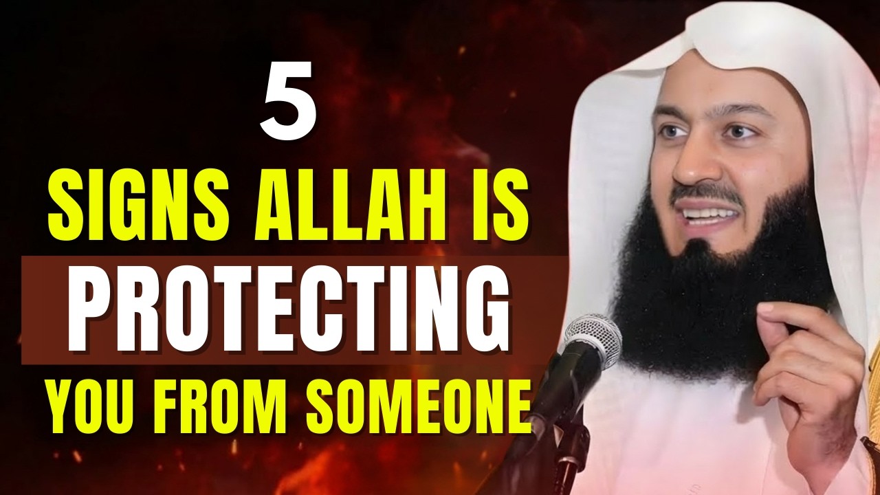 5 Clear Signs Allah is Protecting You From Someone | Powerful Reminder by Mufti Menk
