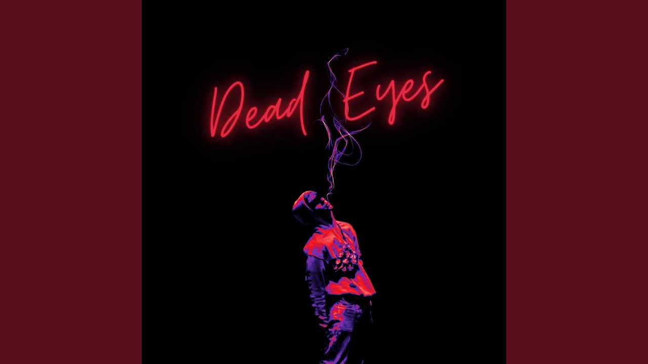 Dead Eyes