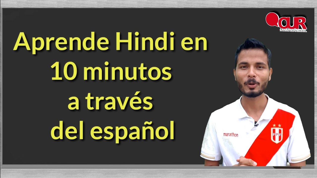Aprender Hindi en 10 minutos a través del español // frase importante en Hindi