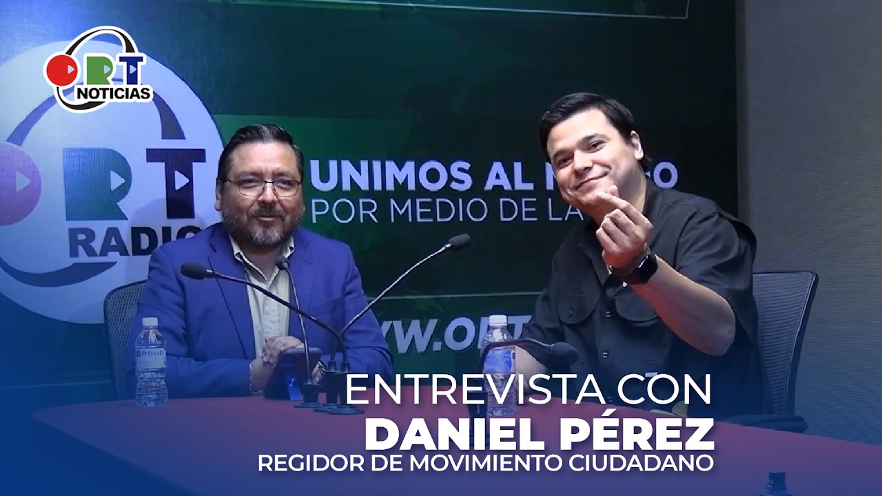 Entrevista con Daniel Pérez, Regidor de Movimiento Ciudadano.