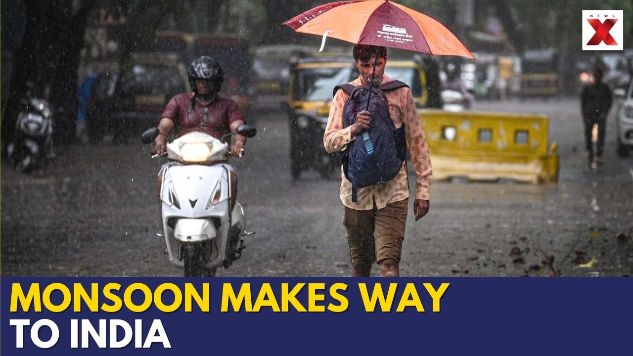 Monsoon Enters Kerala: Southwest Monsoon Enters India Through Kerala after 3-day Delay | NewsX