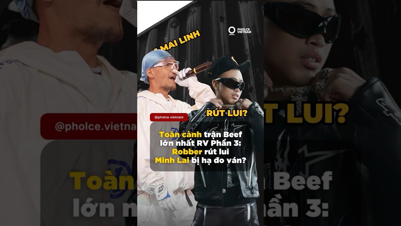 [PHẦN 3] To&agrave;n cảnh trận BEEF lớn nhất Rap Việt: Robber &acirc;m thầm r&uacute;t lui? Minh Lai bị hạ đo v&aacute;n?