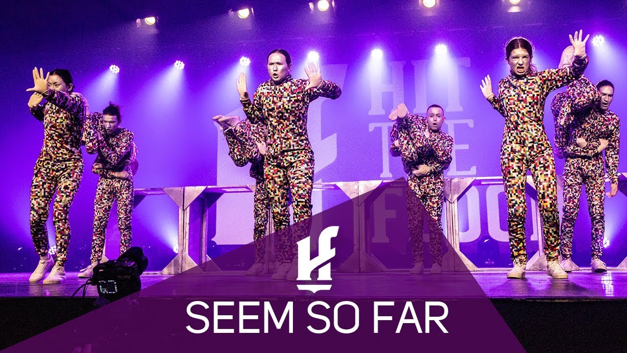 SEEM SO FAR | 1st place Showcase - Hit The Floor Lévis #HTF2019