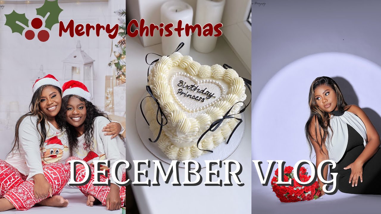 DECEMBER VLOG : Christmas shoot🎄, my sisters birthday 🎂,going home |Its Tynoe