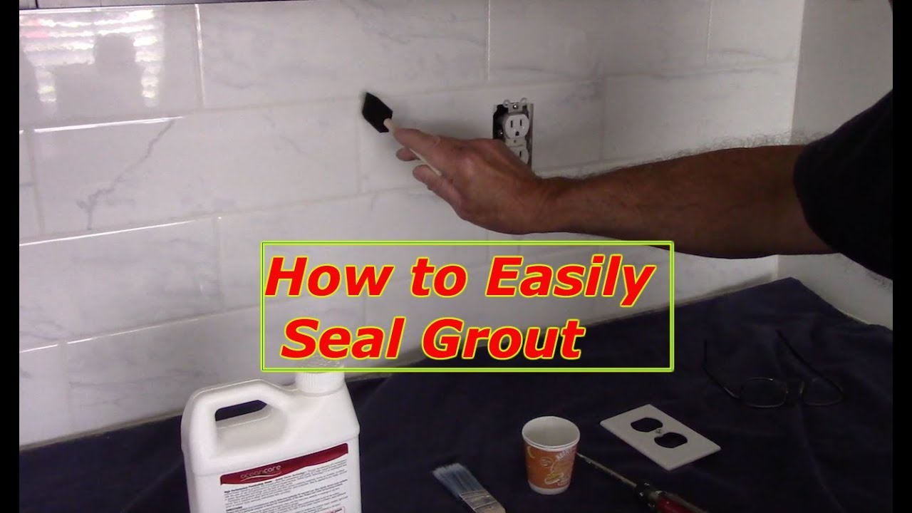 How To Seal Tile Grout