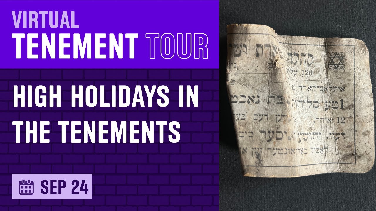 Virtual Tenement Tour & Concert: High Holidays in the Tenements