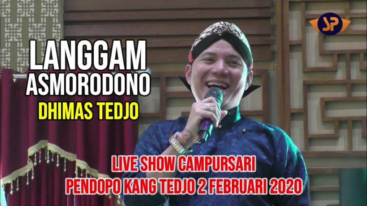 LANGGAM GENDING ASMORODONO - DHIMAS TEDJO ǁ LIVE SHOW PENDOPO KANG TEDJO BANTUL 2 FEBRUARI 2020
