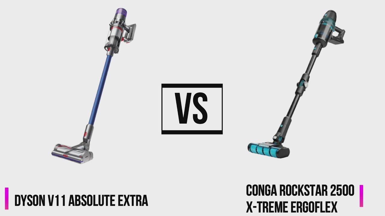 Miglior aspirapolvere senza fili: Dyson V11 absolute extra vs Conga rockstar 2500 x-treme ergoflex