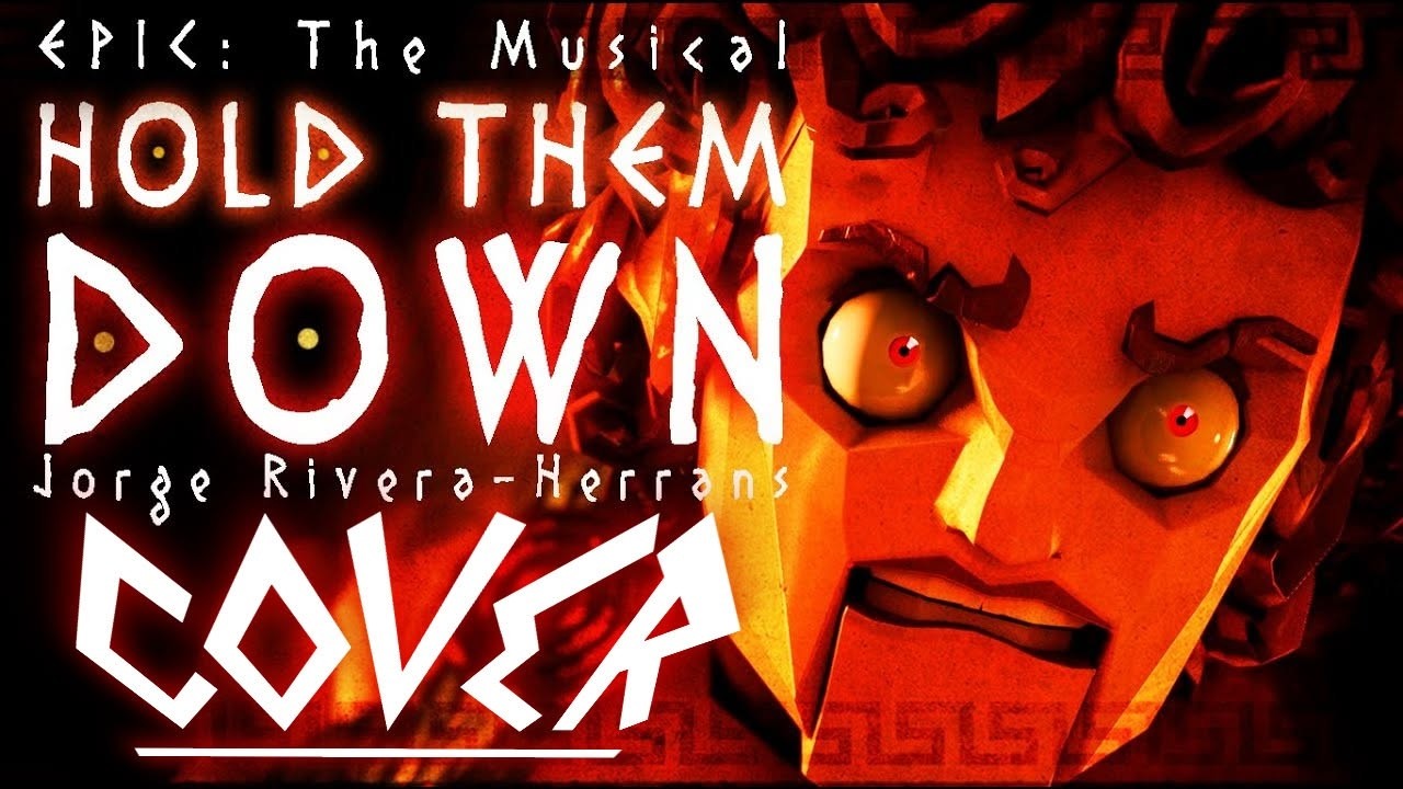 HOLD HIM DOWN (COVER) EPIC THE MUSICAL