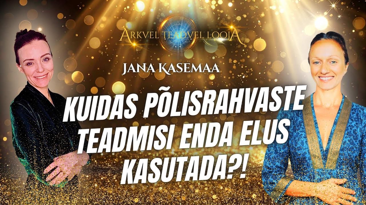 #71 Ärkvel Teadvel Looja - Jana Kasemaa - Kuidas Põlisrahvaste teadmisi enda elus kasutada?!