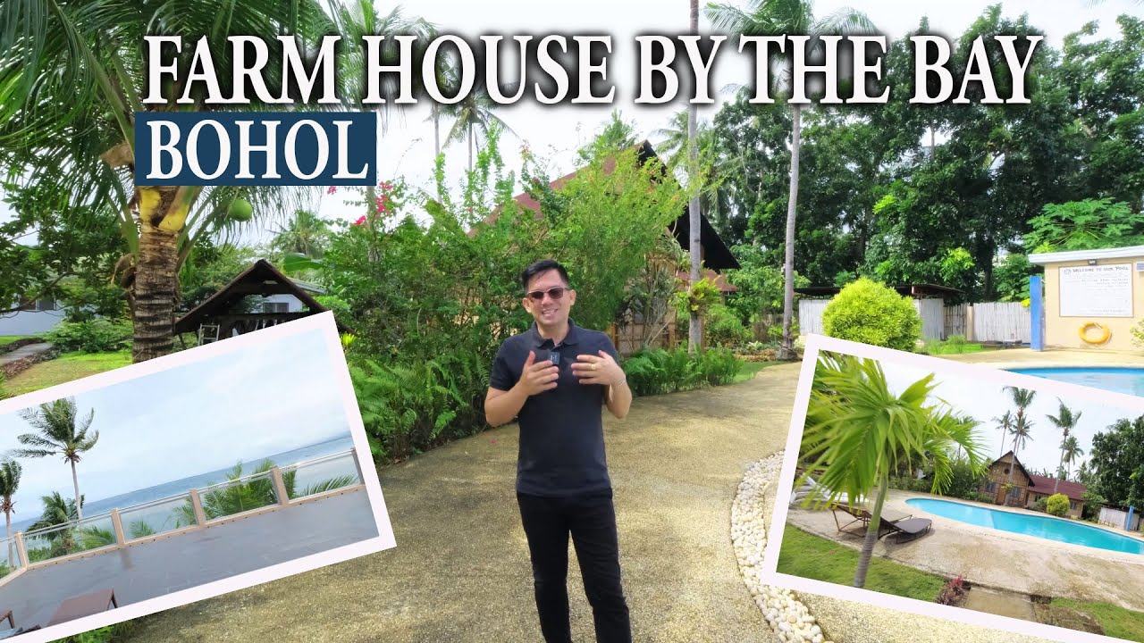 SUPERB FARMHOUSE WITH RESORT BY THE BAY TOUR A116 | PROPERTIES FOR SALE IN| HOUSE TOUR IN BOHOL