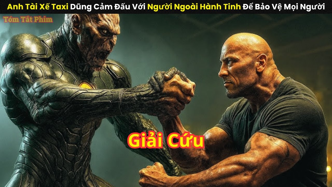 [Review Phim] Anh T&agrave;i Xế Taxi Dũng Cảm Đấu Với Người Ngo&agrave;i H&agrave;nh Tinh Để Bảo Vệ Mọi Người