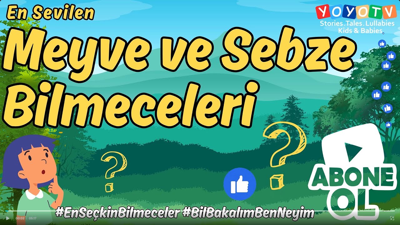En Sevilen Meyve ve Sebze Bilmeceleri. Bil Bakalım Ben Neyim? #MeyveSebze #BilBakalım #BenNeyim
