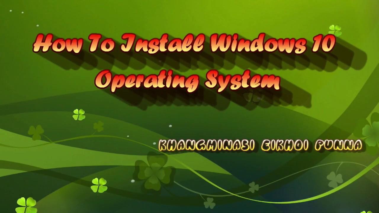 Matou karamna windows 10 OS install tougani