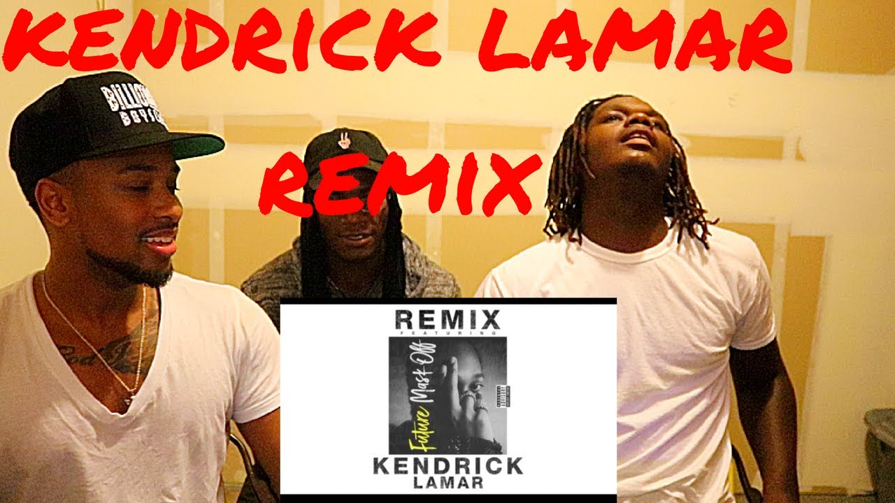 Future - Mask Off ft. Kendrick Lamar (Remix) - REACTION