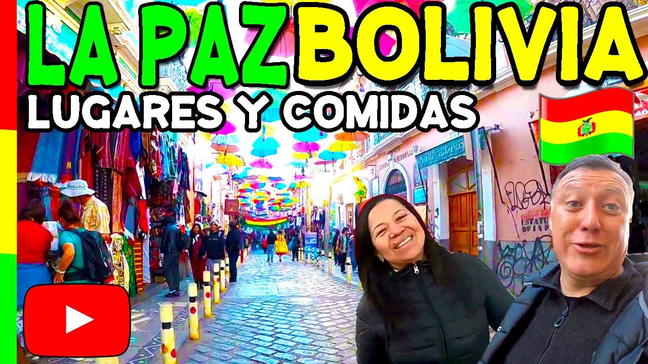 🇧🇴LA PAZ BOLIVIA las tres B (bueno, bonito y barato)