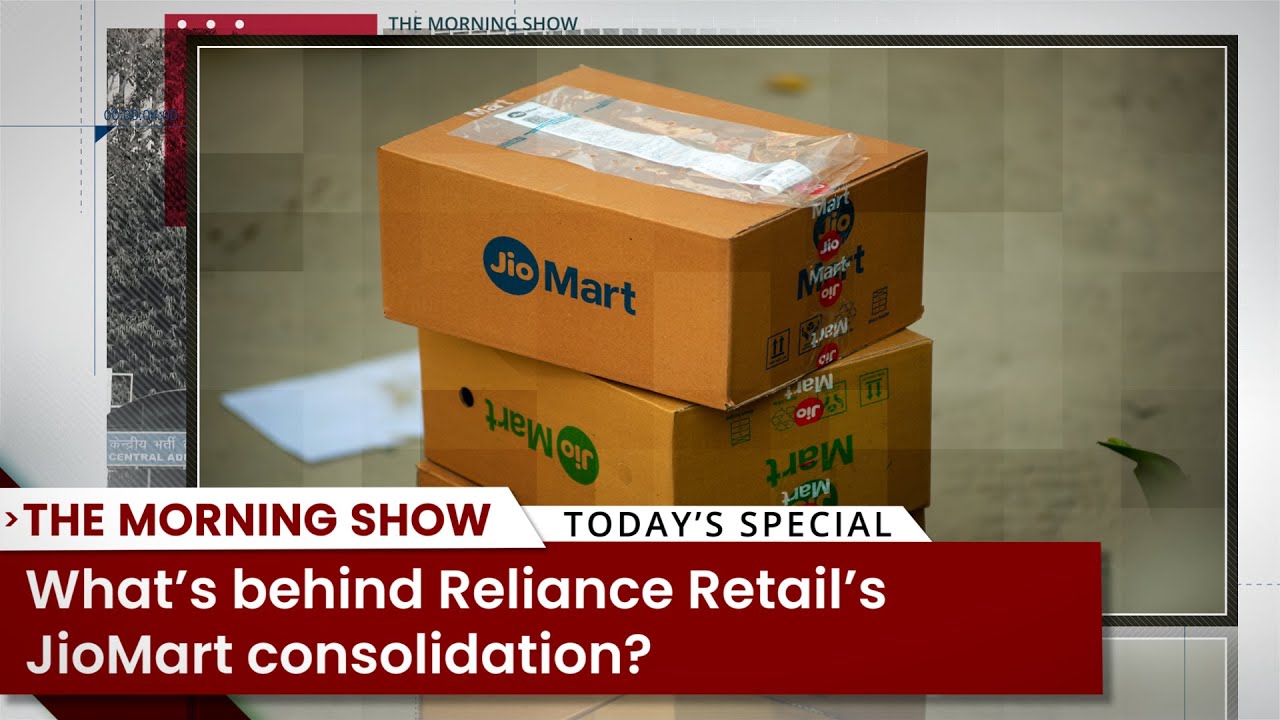 What&rsquo;s behind Reliance Retail&rsquo;s JioMart consolidation? Reliance Retail |  Jio | Business News