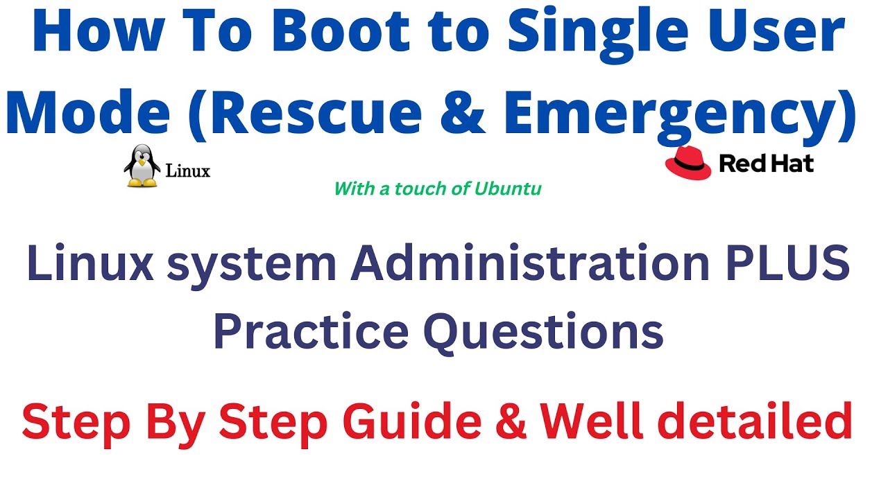 Boot to Single User Mode (Rescue & Emergency) - RHEL 9 & Ubuntu | RHCSA 9 | EX200.V9 | Lesson 14