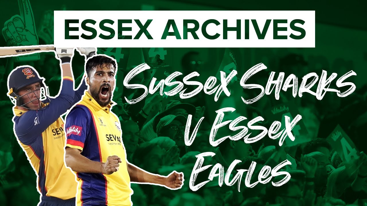 Essex Archives: Sussex Sharks v Essex Eagles (2019 Vitality Blast)