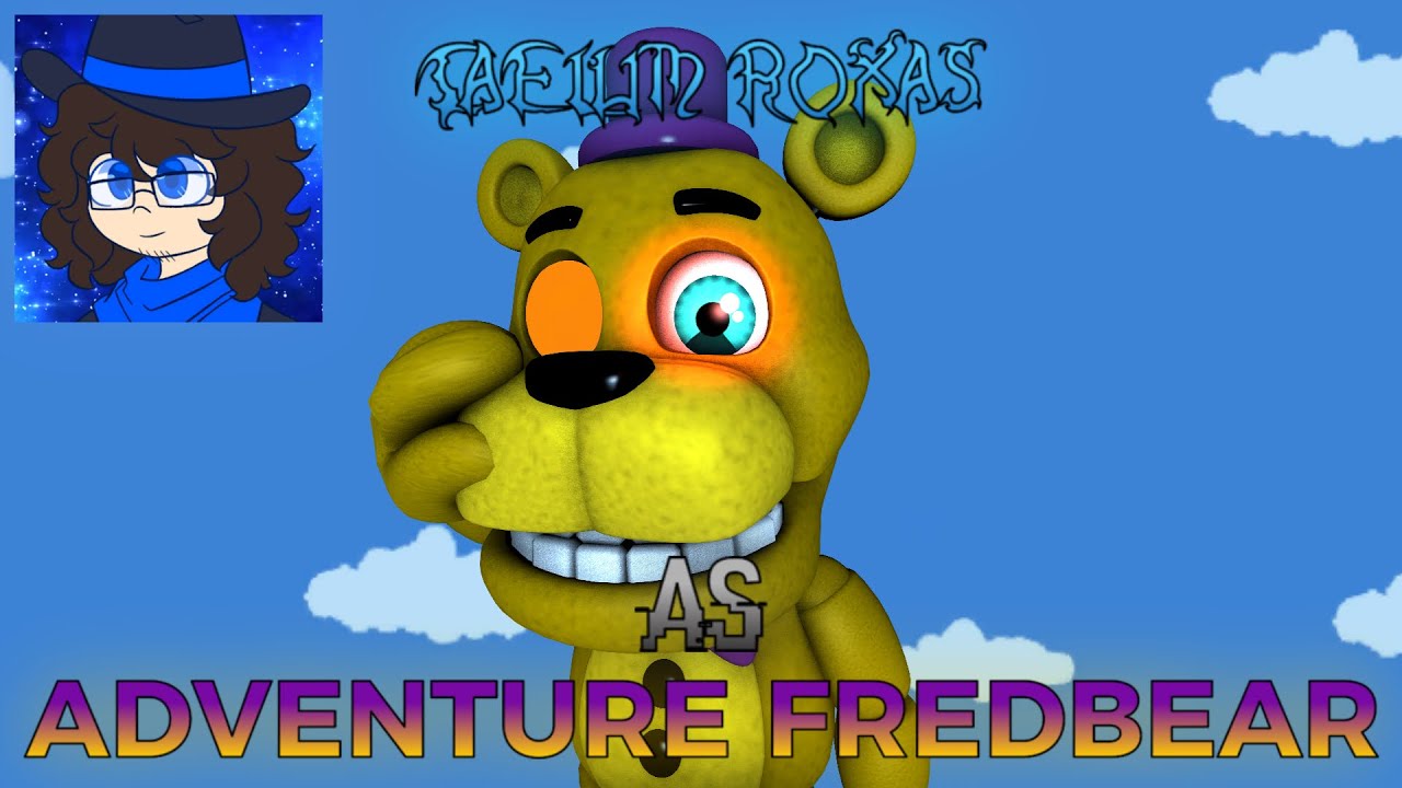 [SFM FNaF] Caelum Roxas as Adventure Fredbear