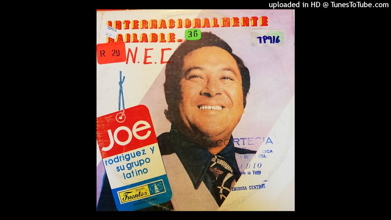 Joe Rodriguez y su Grupo Latino - Nuestra Pobreza (HQ)