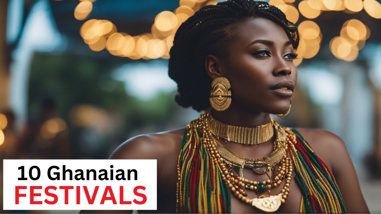 Unveiling Ghana's Vibrant Festivals: A Cultural Celebration #Ghana # Festvals #Africa