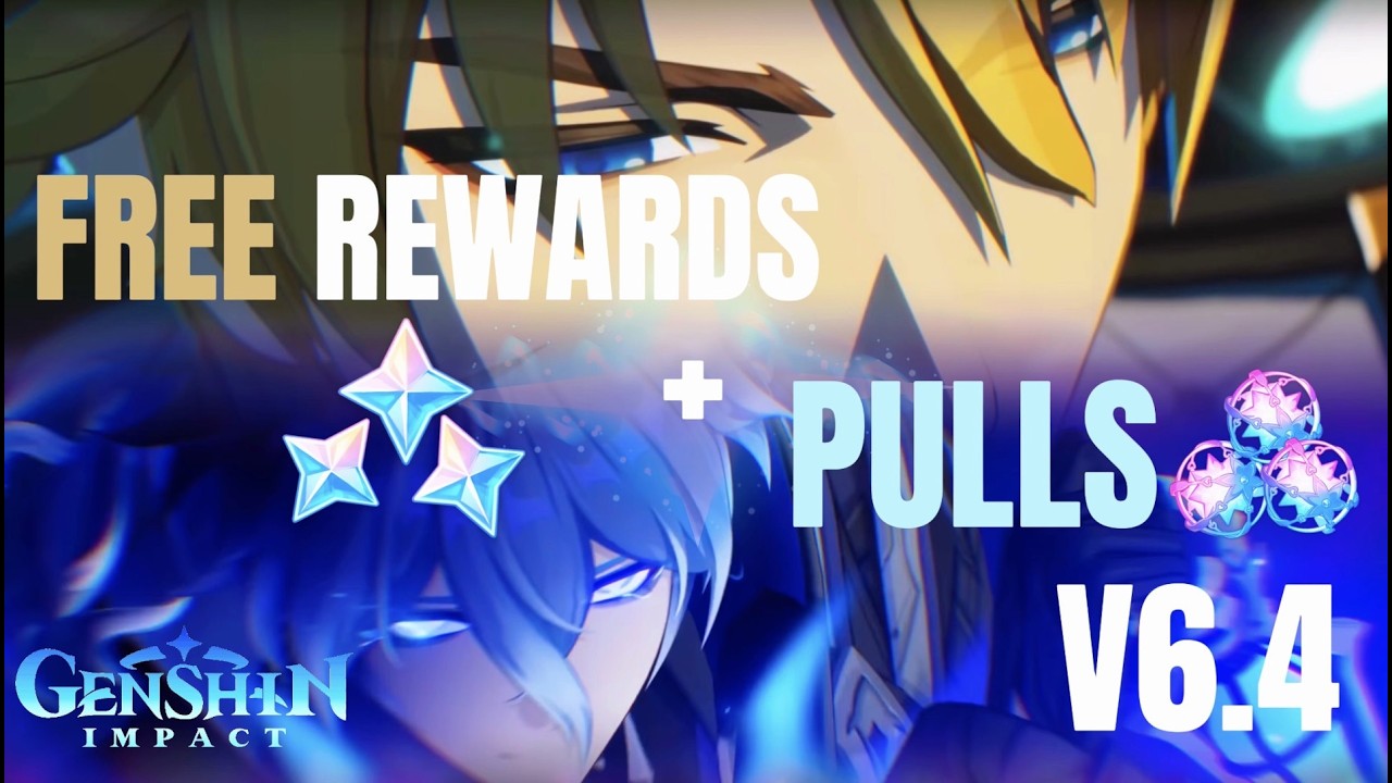 FREE REWARDS! NEW UPDATE For VERSION 6.4 [Genshin Impact]