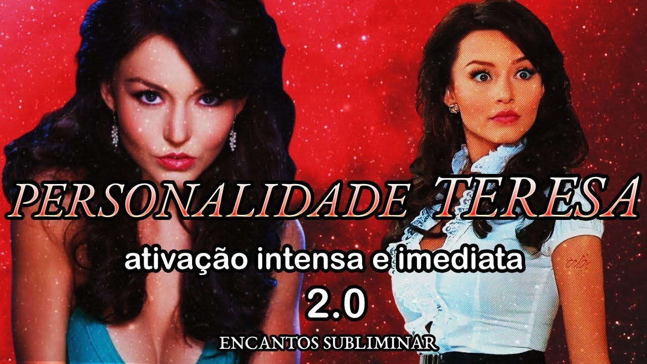💄SUBLIMINAL: Personalidade Teresa em 1x escuta-arquétipo teresa-effect|Encantos Subliminar