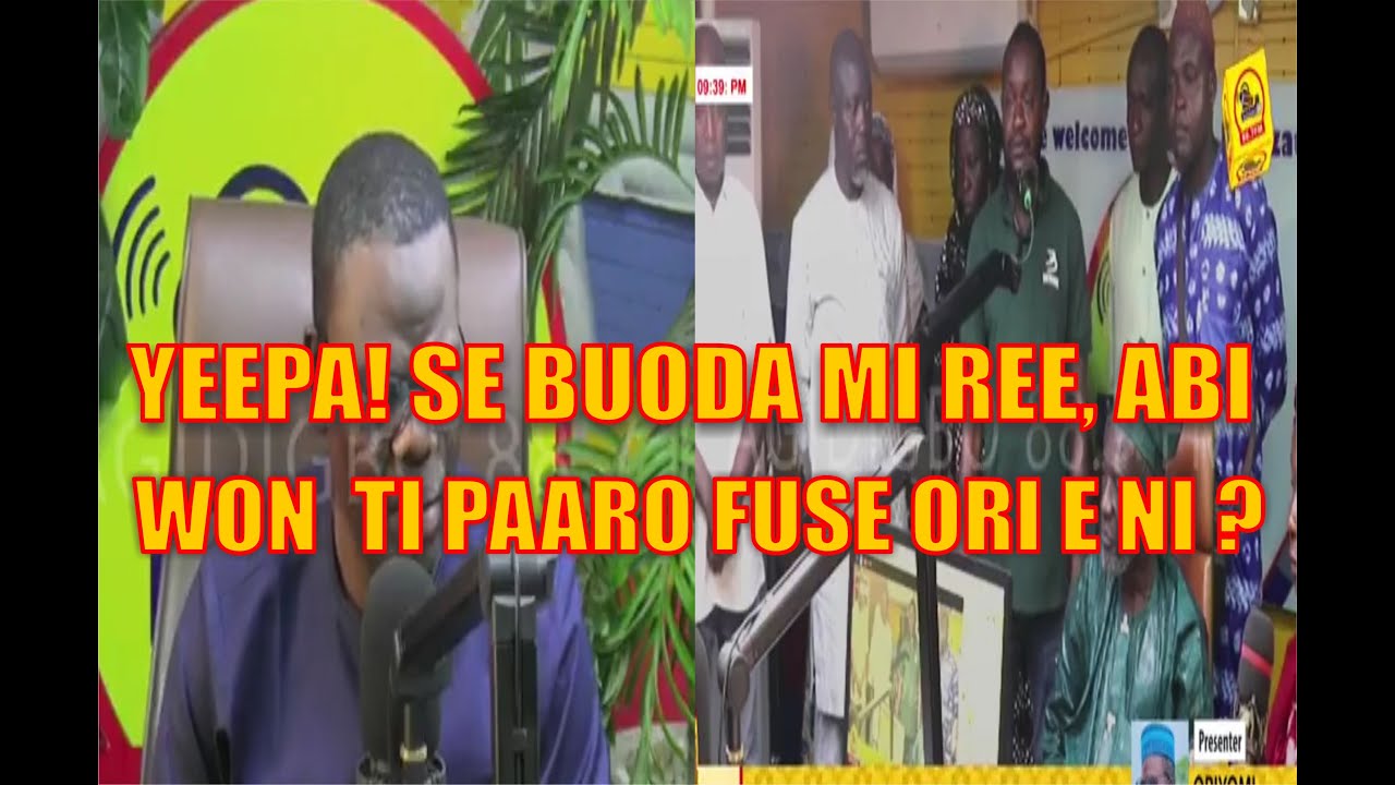 KOKORO ALATE | YEEPA! SE BUODA MI REE, ABI WON TI PAARO FUSE ORI E NI