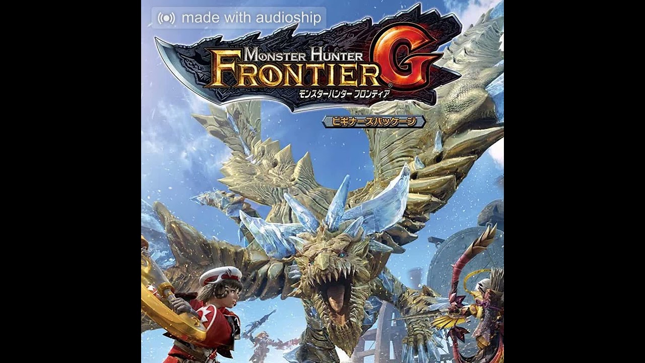 Monster Hunter Frontier G OST Proof of a Hero