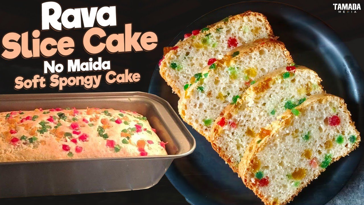 Rava Slice Cake | Easy Eggless Cake Without Maida | Soft Spongy Rava Fruit Cake | Suji Fruit Cake