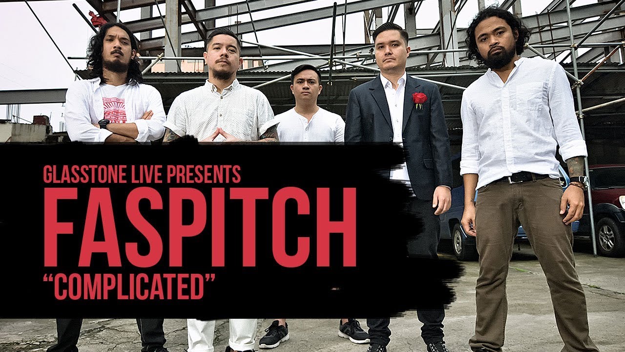Glasstone Live: Complicated by Faspitch