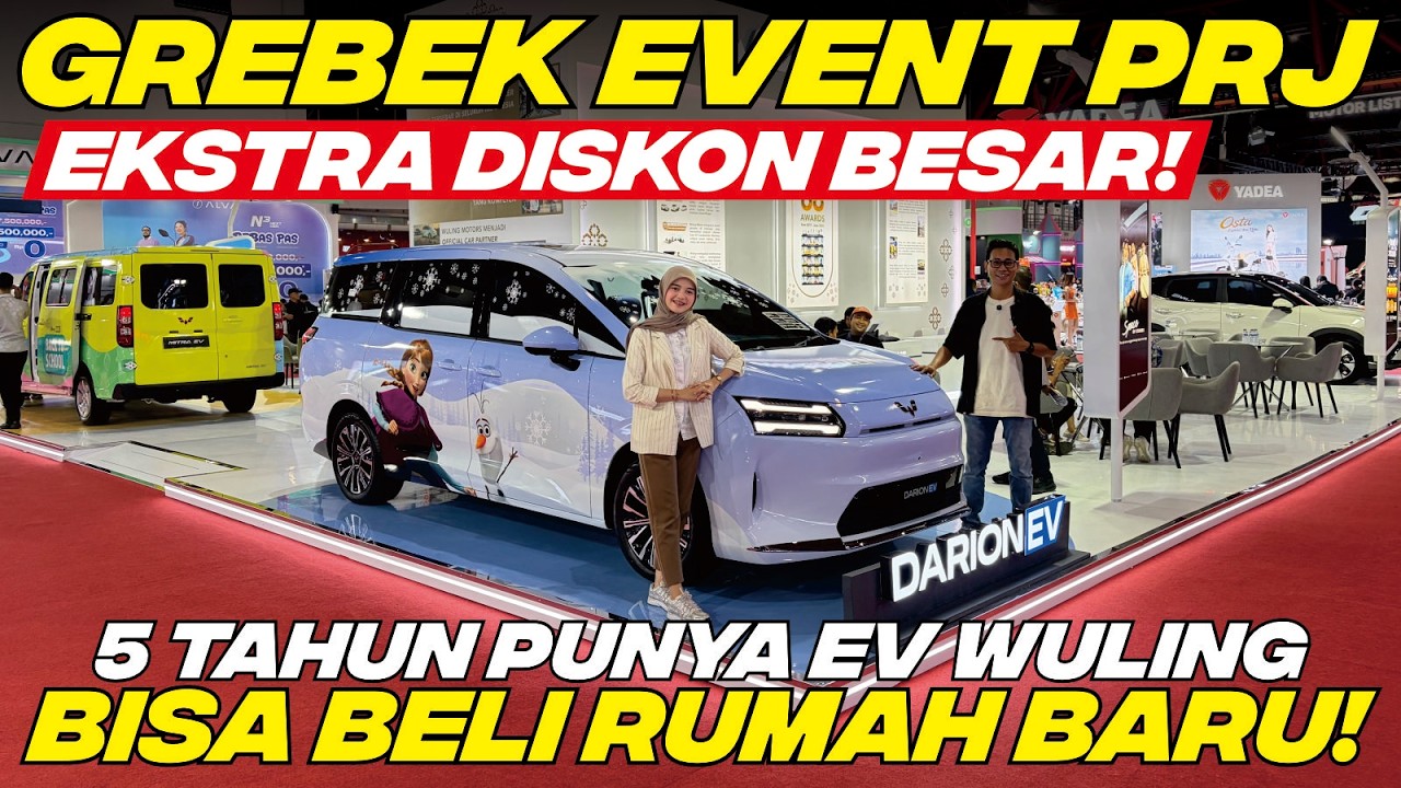 BBM GAK NGOTAK! WAKTUNYA EV! di PRJ Wuling Kasih Ekstra Diskon & Garansi Selamanya Eksion & Darion