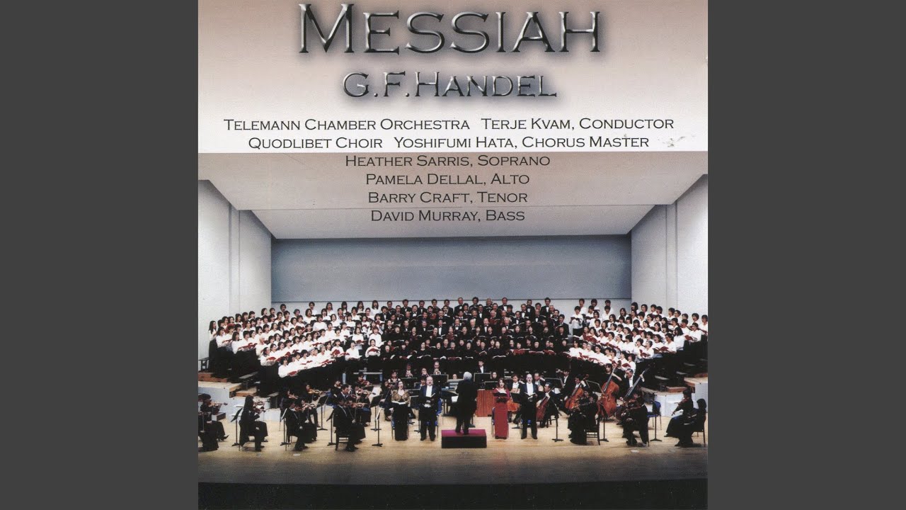 Messiah, HWV 56: Why Do the Nations