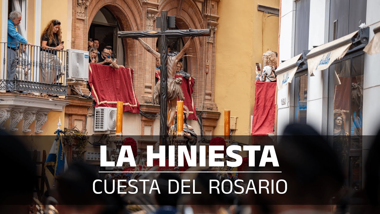 La Hiniesta | Cuesta del Rosario (Sevilla, 2025)