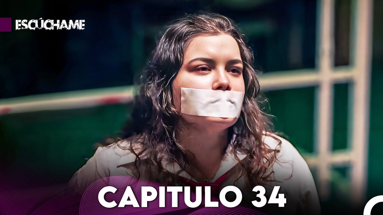 Escúchame Capitulo 34 (Doblado en Español) FULL HD
