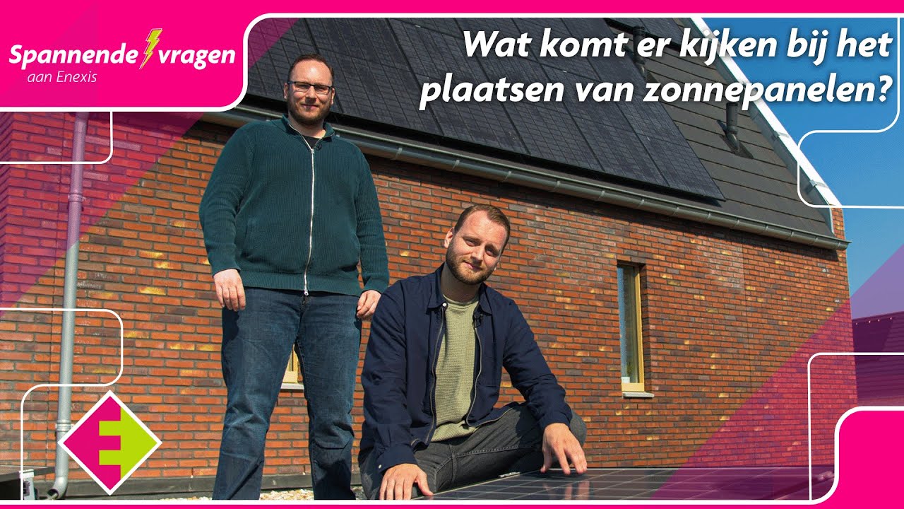 Zonnepanelen aansluiten en registreren. Wat komt daarbij kijken? - Spannende vragen 14