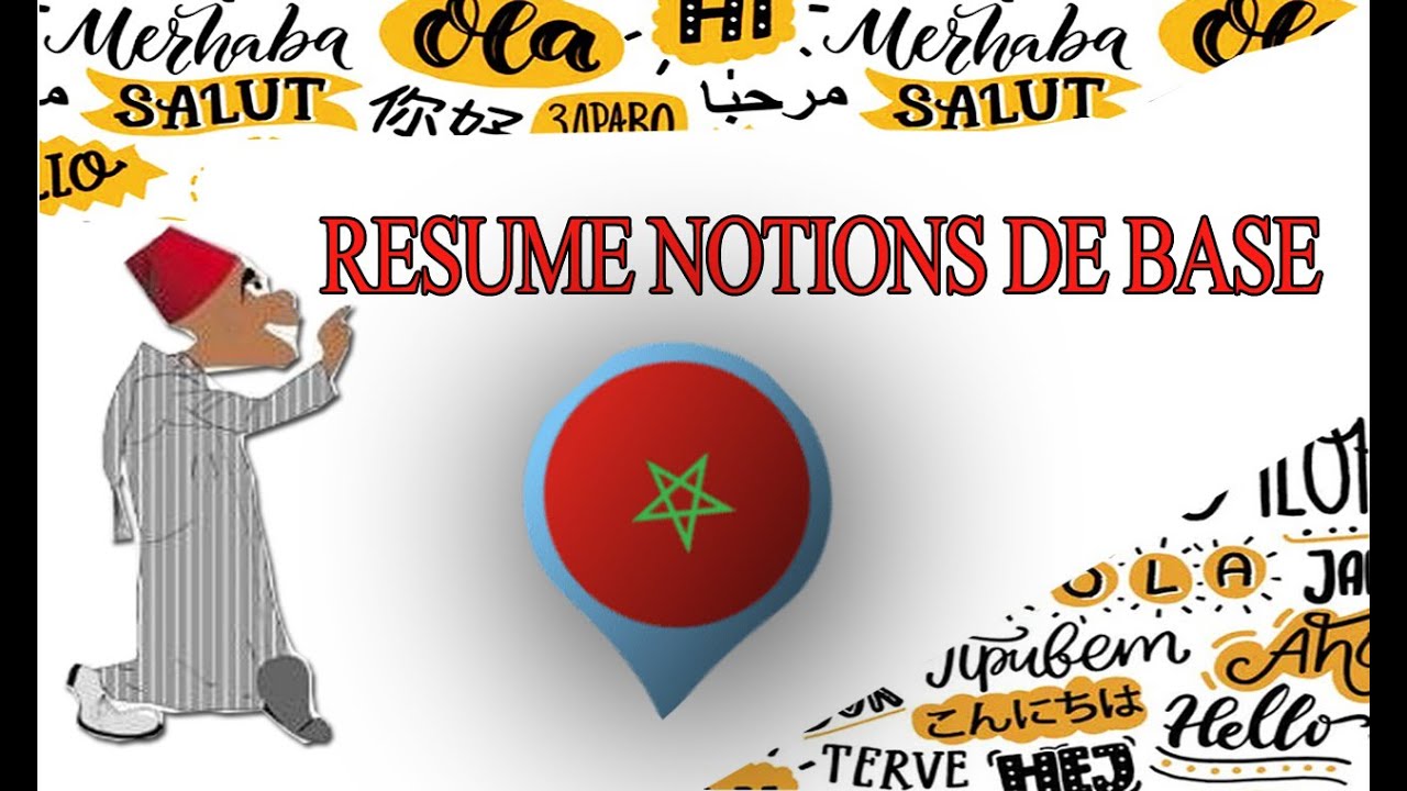 Apprendre l'arabe marocain (Darija) : Résumé les notons de base